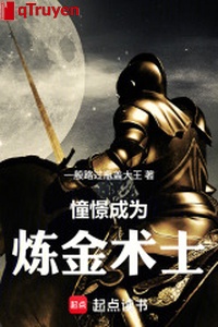 Khát khao trở thành luyện kim thuật sĩ