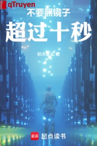 Không cần chiếu gương vượt qua mười giây