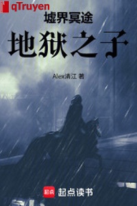 Khư giới minh đồ: Địa ngục chi tử