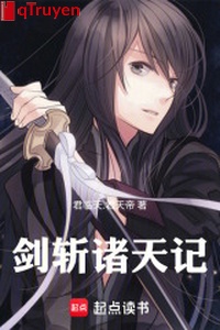 Kiếm trảm chư thiên nhớ