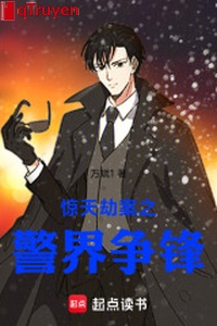 Kinh thiên kiếp án chi cảnh giới tranh phong