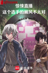 Kinh tủng phát sóng trực tiếp: Cái này tuyển thủ phong cách không rất hợp