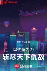 Lấy số hiệu vì đao, chém hết thiên hạ thù địch