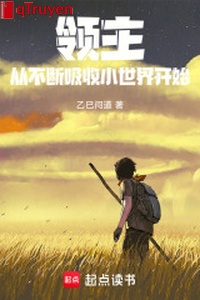 Lĩnh chủ: Cũng không đoạn hấp thu tiểu thế giới bắt đầu