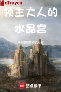 Lĩnh chủ đại nhân Thủy Tinh Cung