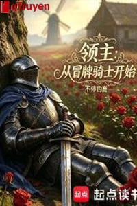 Lĩnh chủ: Từ giả kỵ sĩ bắt đầu