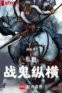 Loạn thế chiến quỷ tung hoành