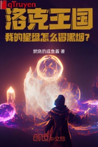 Locker vương quốc: Ta tinh bàn như thế nào mạo khói đen?