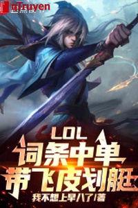 LOL: Mục từ trung đơn, mang phi thuyền Kayak!