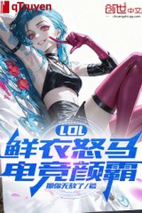 LOL: Tiên y nộ mã, điện cạnh nhan bá