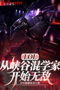 LOL: Từ hẻm núi hỗn học giả bắt đầu vô địch