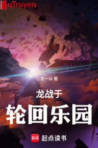 Long chiến với luân hồi nhạc viên