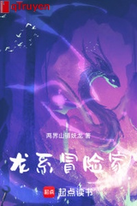 Long hệ mạo hiểm gia