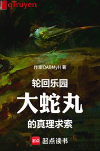 Luân hồi nhạc viên: Orochimaru chân lý cầu tác