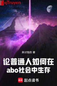 Luận người thường như thế nào ở abo xã hội trung sinh tồn