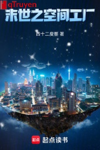 Mạt thế chi không gian nhà xưởng