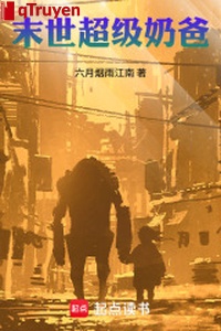 Mạt thế siêu cấp nãi ba