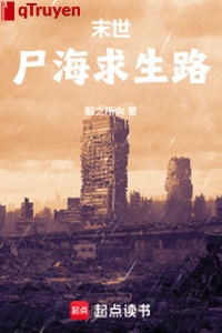 Mạt thế thi hải cầu sinh lộ