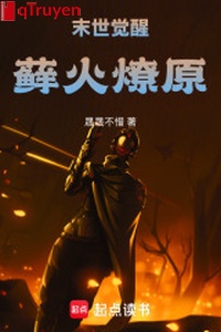 Mạt thế thức tỉnh rêu hỏa lửa cháy lan ra đồng cỏ