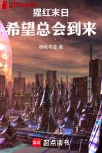 Màu đỏ tươi tận thế, hy vọng tổng hội đã đến