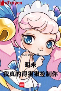 Minh mạt, ta thật sự đến hung hăng khống chế ngươi