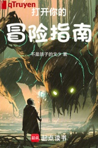 Mở ra ngươi mạo hiểm chỉ nam