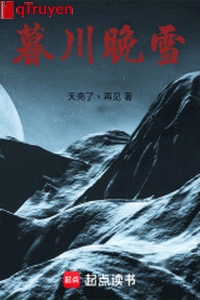 Mộ xuyên vãn tuyết