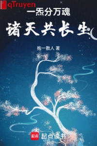 Một khí phân vạn hồn, chư thiên cộng trường sinh