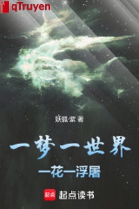 Một mộng nhất thế giới, một hoa một Phù Đồ