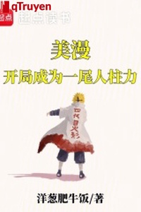 Mỹ mạn: Khai cục trở thành một đuôi jinchuriki