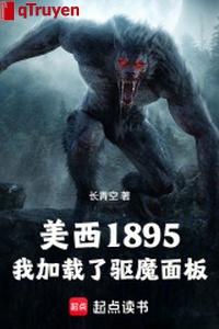 Mỹ tây 1895: Ta thêm tái đuổi ma giao diện