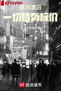 Ngân hà phiêu bạc: Hết thảy đều có yết giá