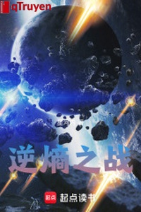 Nghịch entropy chi chiến