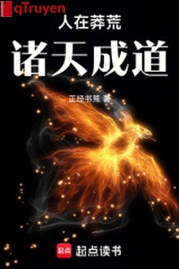 Người ở mãng hoang, chư thiên thành nói