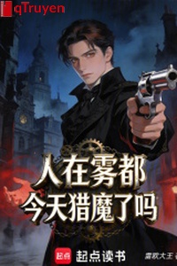 Người ở sương mù đều, hôm nay săn ma sao?