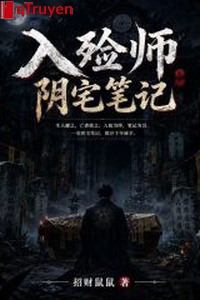Nhập liệm sư: Âm trạch bút ký