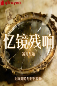 Nhớ kính tàn vang