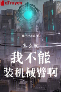 Như thế nào theo ta không thể trang máy móc cánh tay a