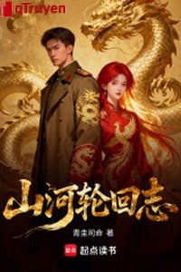 Núi sông luân hồi chí