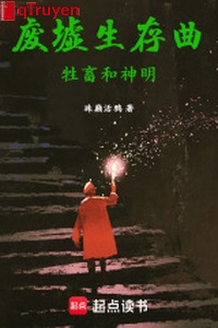 Phế tích sinh tồn khúc: Súc vật cùng thần minh