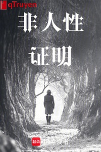 Phi nhân tính chứng minh