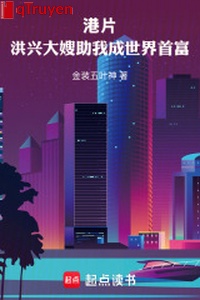 Phim Hongkong: Hồng hưng đại tẩu trợ ta thành thế giới nhà giàu số một