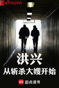 Phim Hongkong: Hồng hưng, từ chém giết đại tẩu bắt đầu