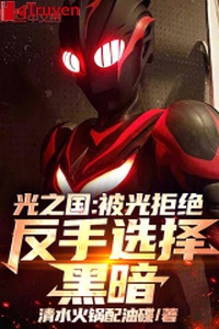 Quang quốc gia: Bị quang cự tuyệt, trở tay lựa chọn hắc ám