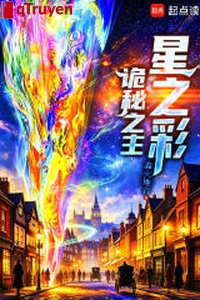 Quỷ bí chi chủ: Tinh chi màu