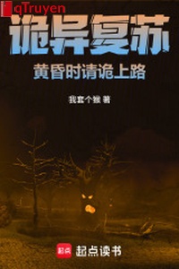 Quỷ dị sống lại: Hoàng hôn khi thỉnh quỷ lên đường