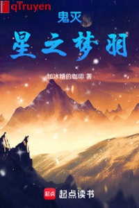 Quỷ diệt: Tinh chi mộng vũ