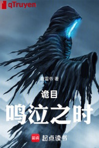 Quỷ mục minh khóc là lúc