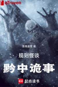 Quy tắc quái đàm: Kiềm trung quỷ sự