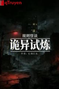 Quy tắc quái đàm: Quỷ dị thí luyện